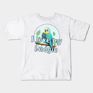 I love my budgie design Kids T-Shirt